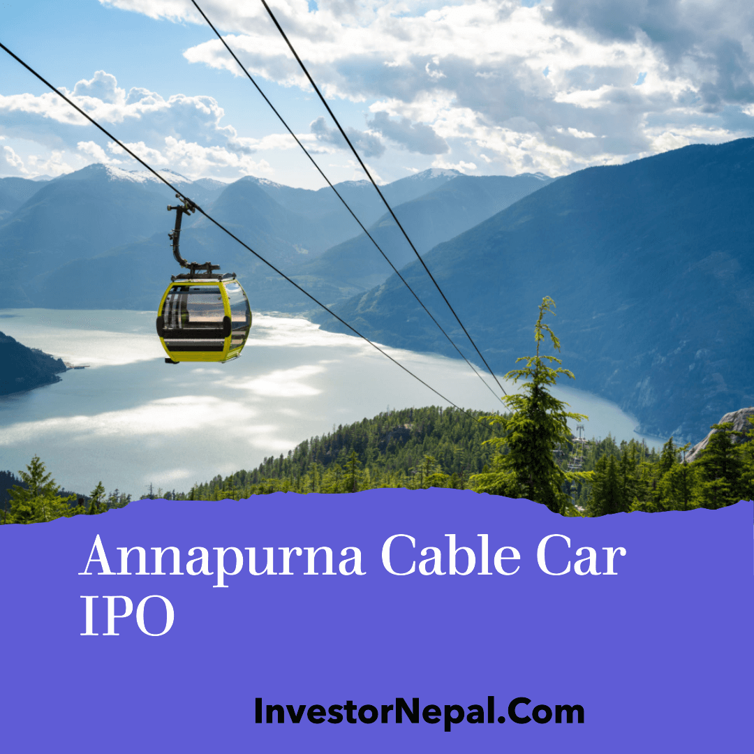 Annapurna Cable Car IPO, InvestorNepal.com